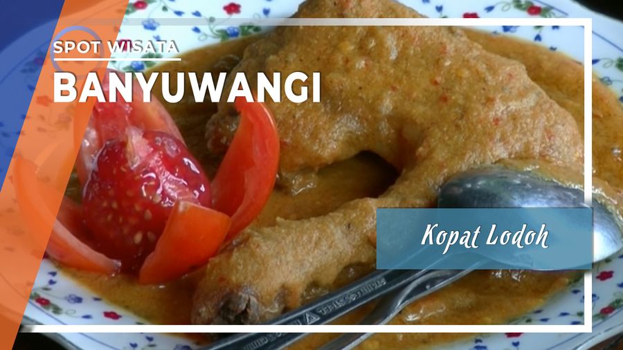 Kopat Lodoh, Kuliner Khas Kota Bayuwangi