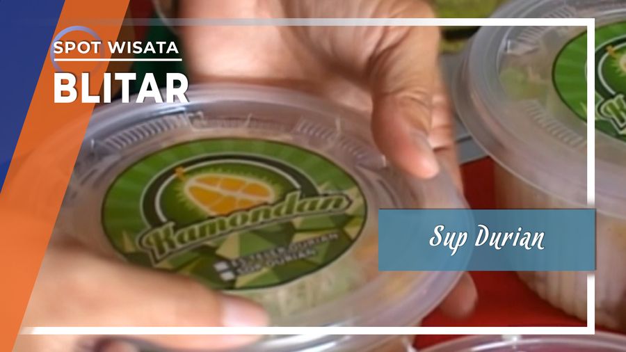 Menikmati Sensasi Lezatnya Sup Durian Blitar