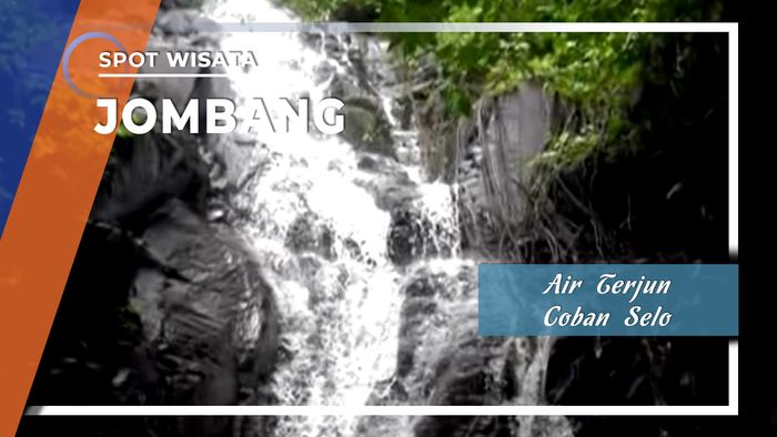 Menikmati Indahnya Air Terjun Coban Selo Lapis Jombang