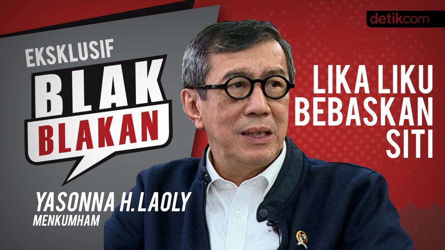 Blak-blakan Menkum Yasonna H Laoly: Lika-liku Bebaskan Siti