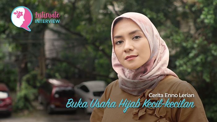 Cerita Enno Lerian Buka Usaha Hijab Kecil-kecilan
