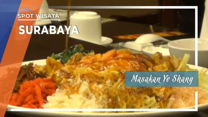 Ye Shang, Tradisi  Kuliner Spesial Ala Surabaya, Jawa Timur