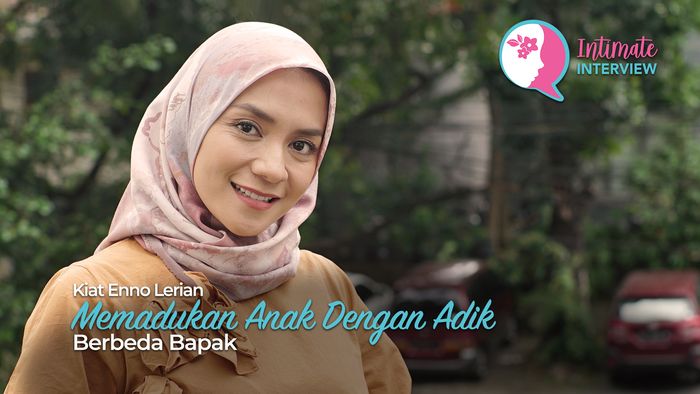 Kiat Enno Lerian Memadukan Anak dengan Adik Berbeda Bapak