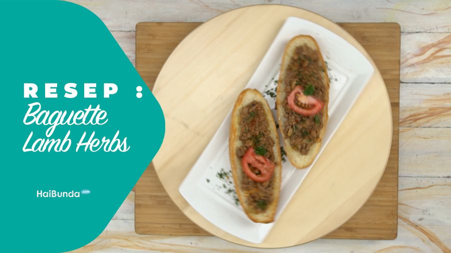 Resep Baguette Lamb Herbs