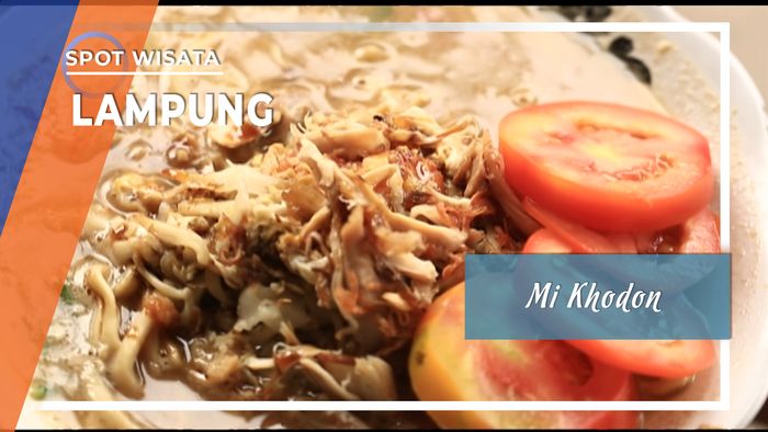 Citarasa Bandar Lampung dalam Mi Khodon