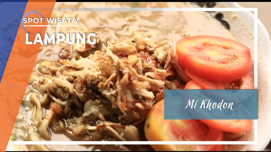 Citarasa Bandar Lampung dalam Mi Khodon