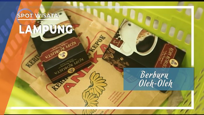 Berburu Oleh-oleh Khas Bandar Lampung