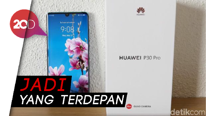 Ini Fungsi Empat Kamera Yang Dimiliki Huawei P30 Pro