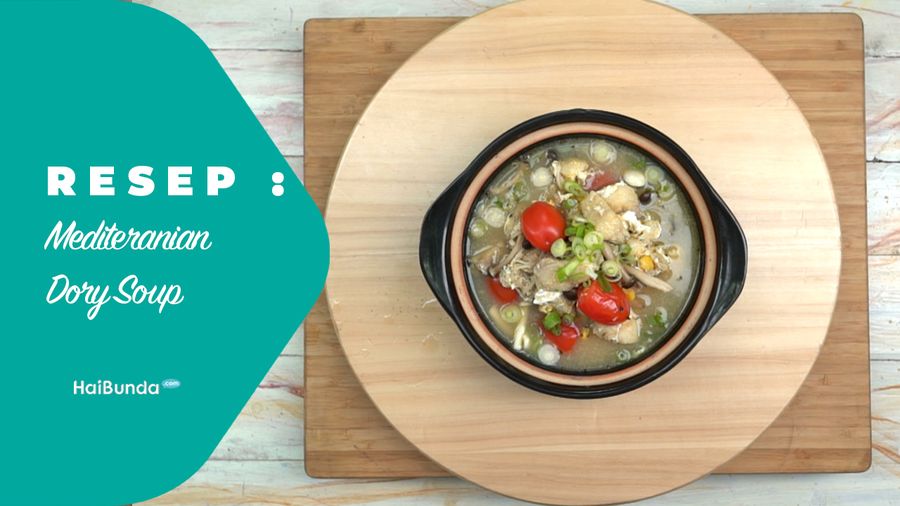 Resep Mediteranian Dory Soup