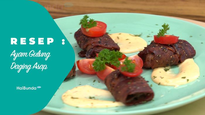 Resep Ayam Gulung Daging Asap
