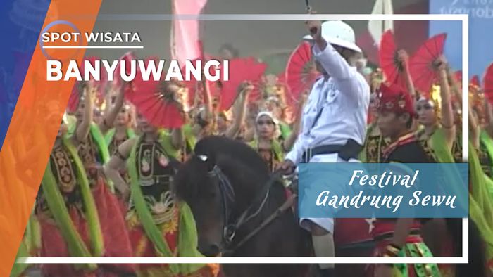 Festival Gandrung Sewu, Kesenian Khas Suku Using Banyuwangi