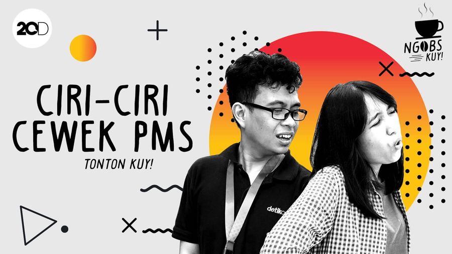 NGOBS KUY! Ciri-ciri Cewek PMS