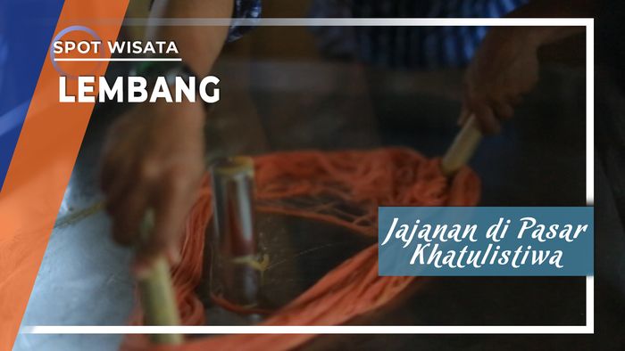 Ribuan Jajanan di Pasar Khatulistiwa Lembang