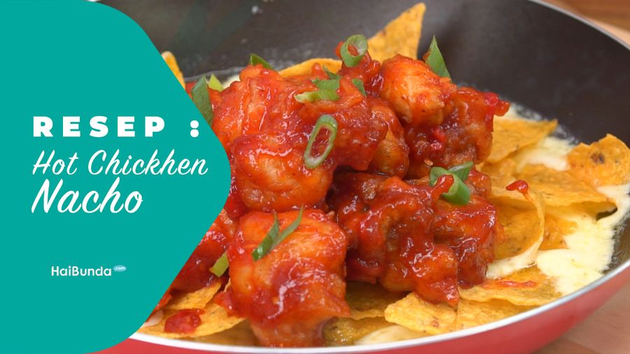 Resep Hot Chickhen Nacho