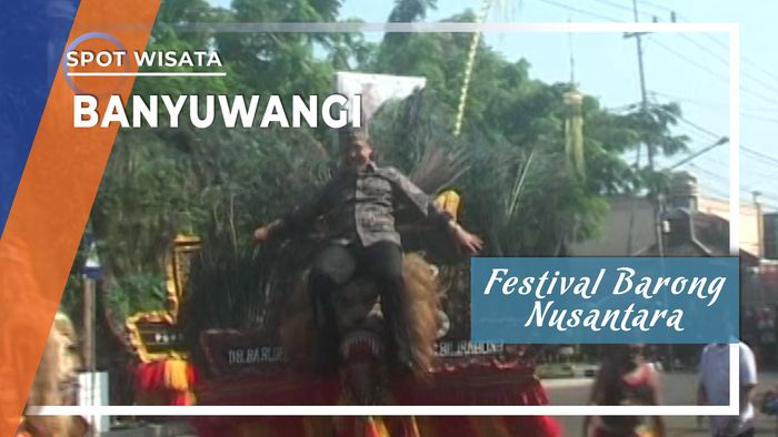 Festival Barong Nusantara Banyuwangi