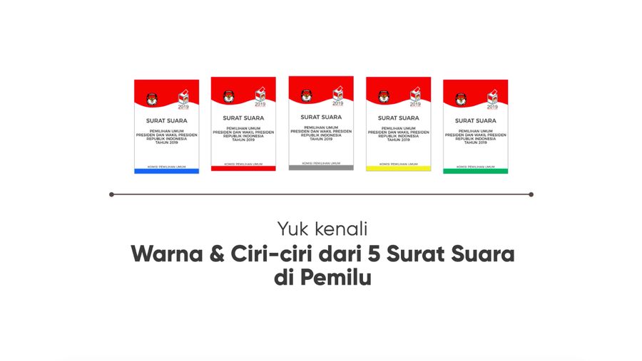 5 Surat Suara di Pemilu 2019, Yuk Kenali Warna dan Cirinya