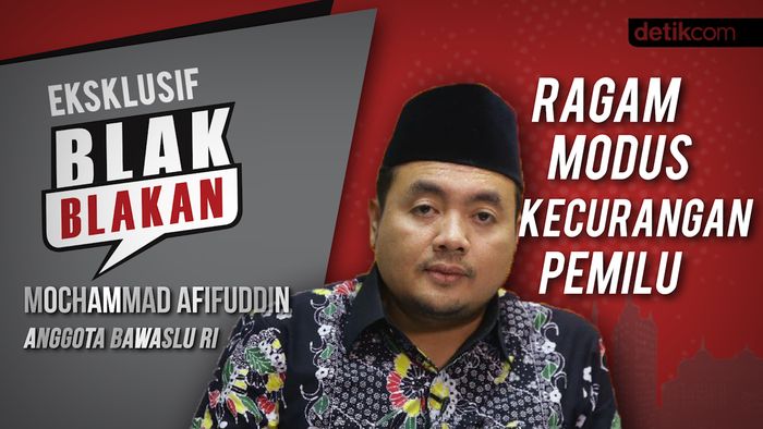 Blak blakan Bawaslu: Ragam Modus Kecurangan Pemilu