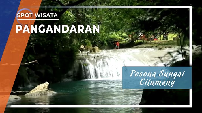 Keindahan Wisata Sungai Citumang, Pangandaran