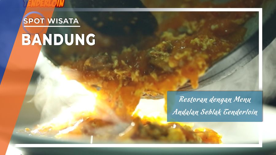 Restoran dengan Menu Andalan Seblak Tenderloin, Bandung