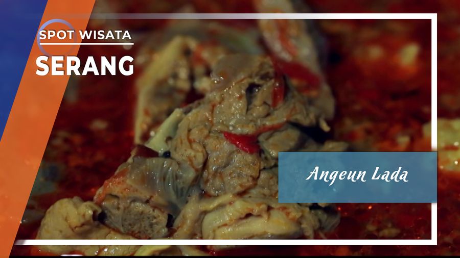 Angeun Lada, Kuliner Nikmat Mirip Soto Asal Serang, Banten 