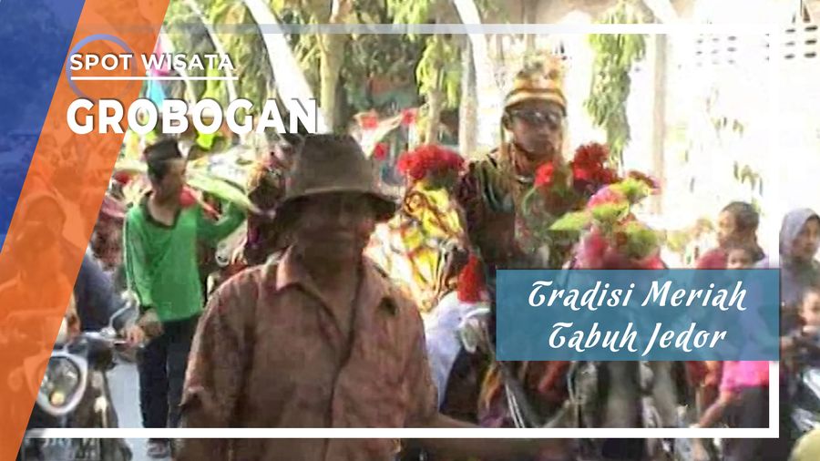 Tradisi Meriah Tabuh Jedor Grobogan Jawa Tengah