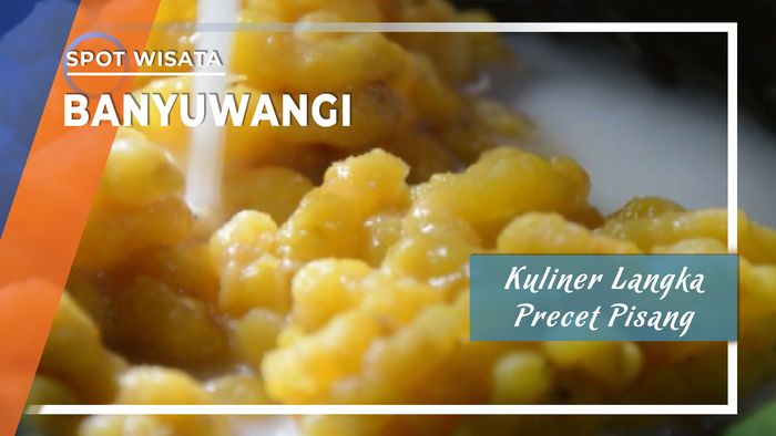 Precet Pisang Kuliner Khas Suku Using yang Langka, Banyuwangi