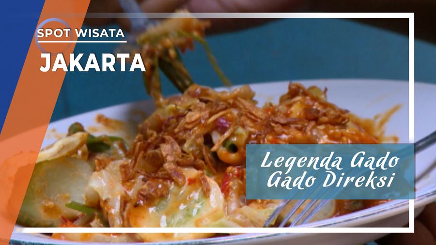 Legenda Kuliner Gado-Gado Direksi, Jakarta