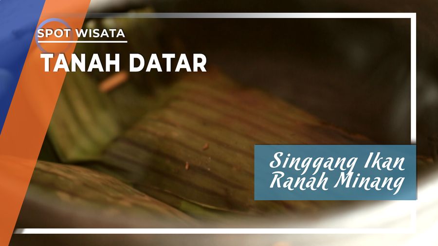 Singgang Ikan Ranah Minang, Kabupaten Tanah Datar