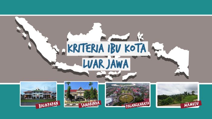 Ibu Kota Mau Pindah ke Mana?