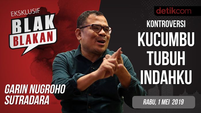  Tonton Blak-blakan Garin Nugroho: Kontroversi Kucumbu Tubuh Indahku