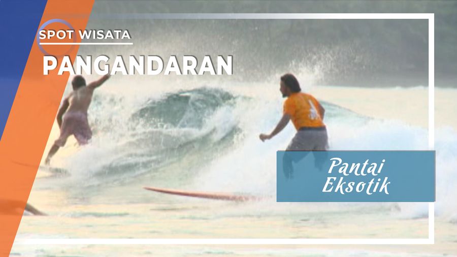 Destinasi Wisata Pantai Eksotik, Pangandaran