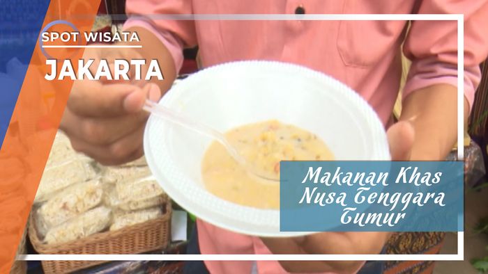 Menikmati Makanan Khas Nusa Tenggara Timur, Jakarta