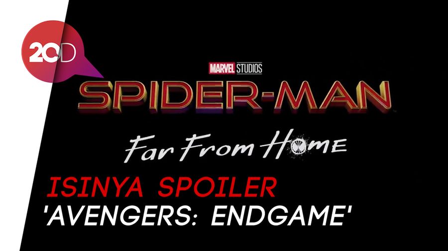 Jangan Tonton Trailer Far From Home Sebelum Nonton Endgame