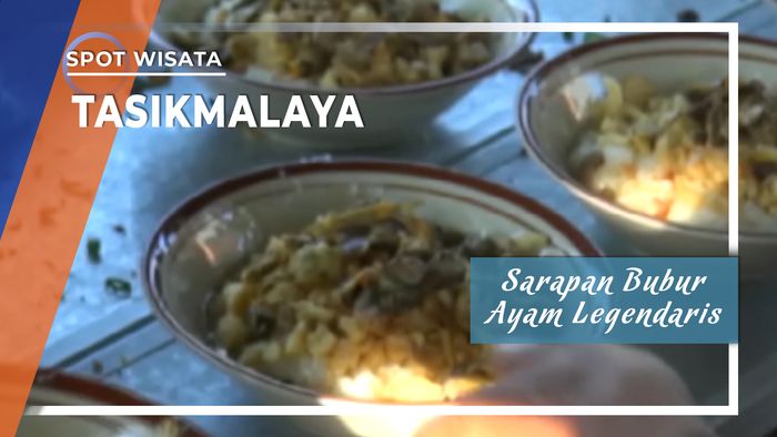 Sarapan Bubur Ayam Legendaris di Tasikmalaya