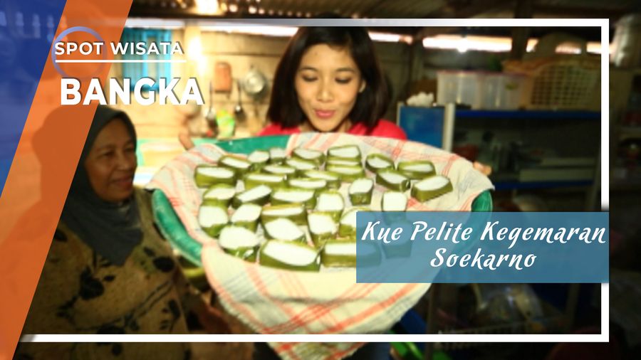 Kue Pelite Kegemaran Soekarno, Bangka