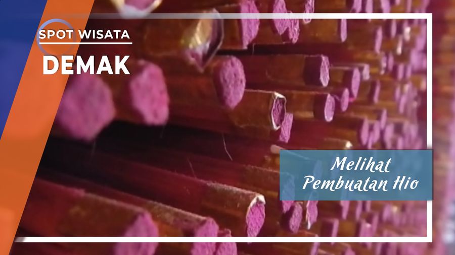 Melihat Pembuatan Hio di Demak