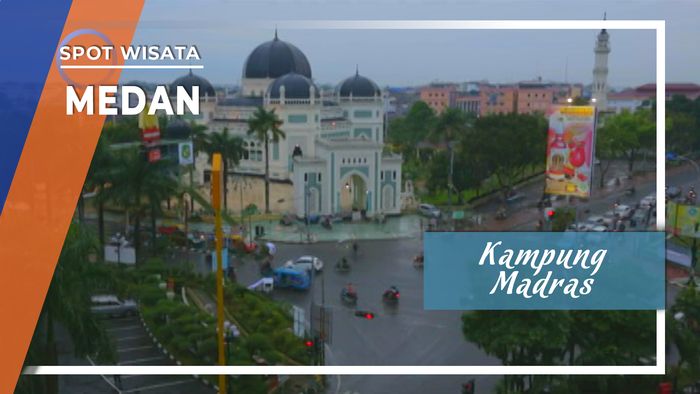 Kampung Madras, Pemukiman Etnis India Tamil, Medan