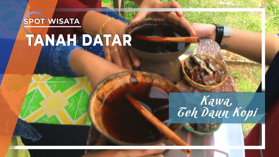 Kawa, Teh Daun Kopi, Tanah Datar