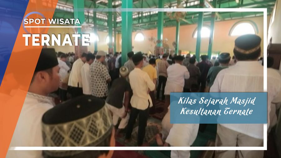 Kilas Sejarah Masjid Kesultanan Ternate
