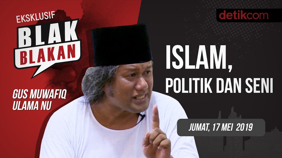 Tonton Blak-blakan Gus Muwafiq: Islam, Politik, dan Seni