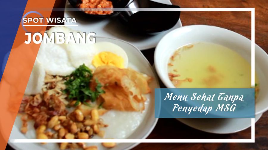 Menu Sehat Tanpa Penyedap MSG, Jombang