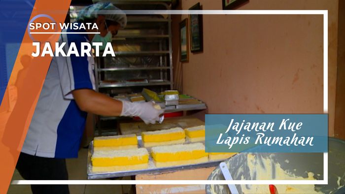 Jajanan Kue Lapis Rumahan di Ibukota Jakarta
