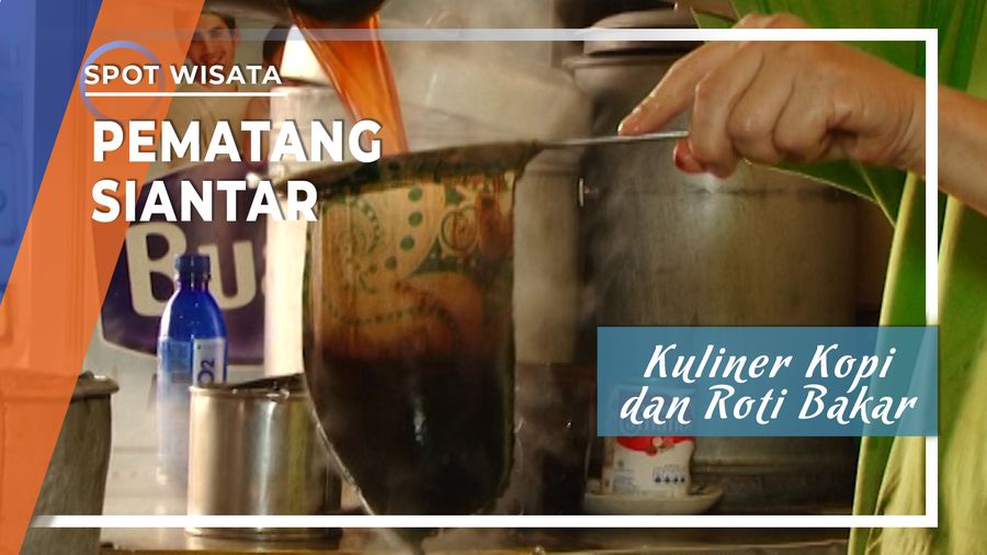Kuliner Kopi dan Roti Bakar Pematang Siantar