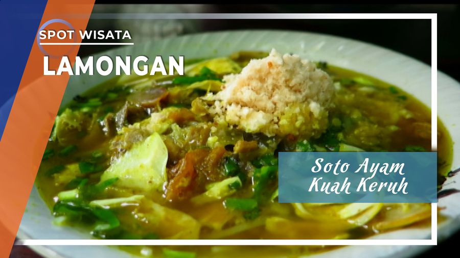Soto Ayam Kampung dengan Kuah Keruh Asli Lamongan