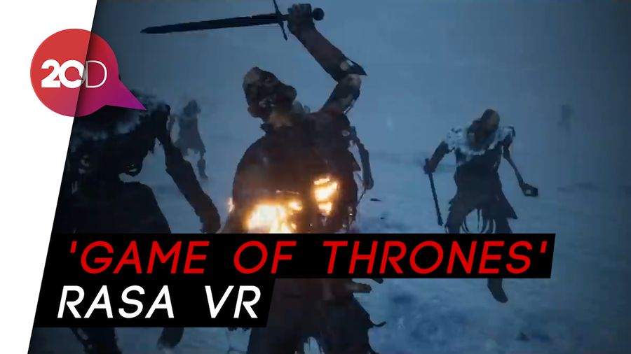 Fans yang Belum Move On, Game of Thrones Bisa Dimainkan di VR