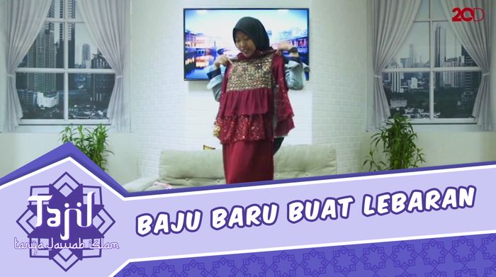 Tak Sekadar Baju Baru, Inilah Makna Lebaran