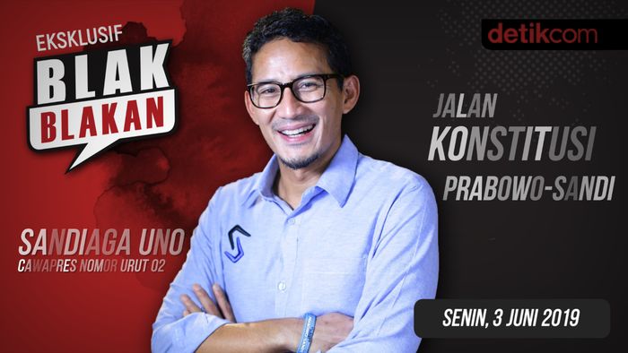 Tonton Blak-blakan Sandiaga: Jalan Konstitusi Prabowo-Sandi
