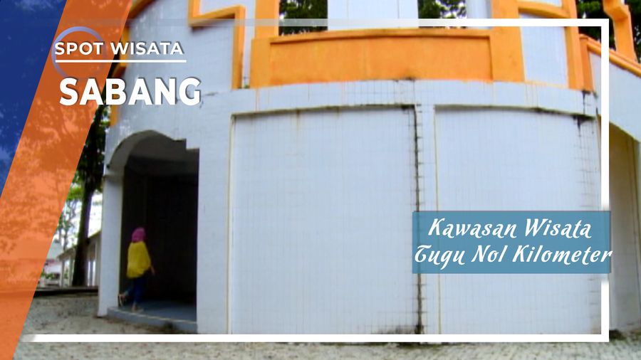 Kawasan Wisata Tugu Nol Kilometer Sabang