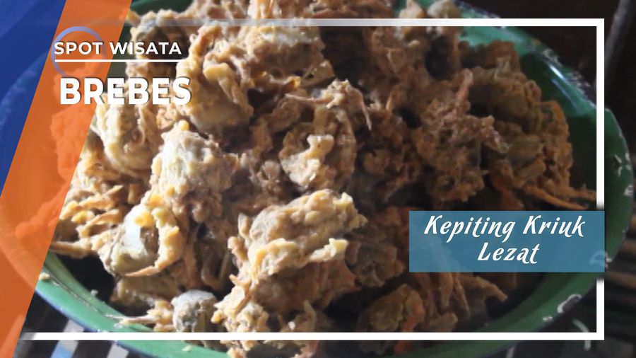 Kepiting Kriuk Lezat Asal Randusanga Kulon Brebes