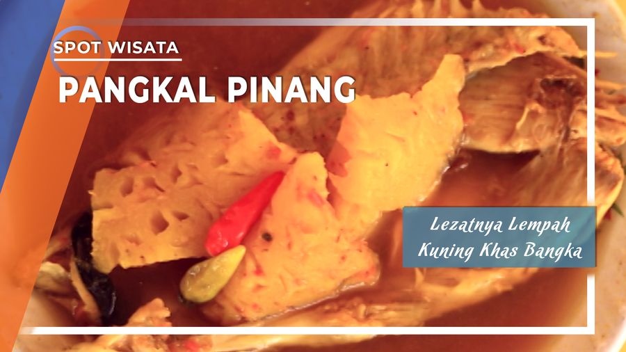 Lezatnya Lempah Kuning Khas Bangka